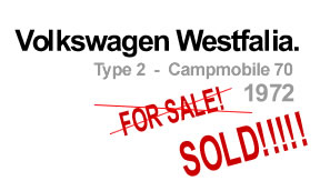 Volkswagon Westfalia, Type 2, Campmobile 70, 1972, FOR SALE